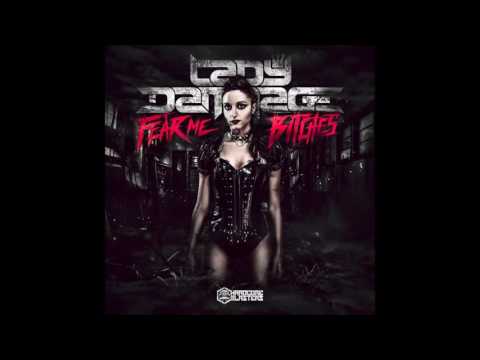Lady Dammage - Fear Me Bitches