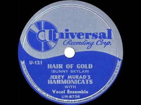 1948 HITS ARCHIVE: Hair Of Gold, Eyes Of Blue - Jerry Murad’s Harmonicats (with vocal group)