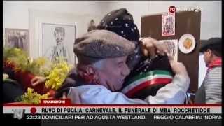 preview picture of video 'Ruvo di Puglia: Carnevale, il funerale di 'mba Rocchetidde'