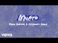 Kany García, Alejandro Sanz - Muero (Official Lyric Video)
