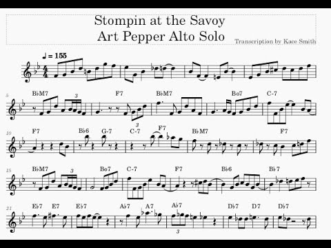 Stompin' at the Savoy - Art Pepper (Eb) Transcription