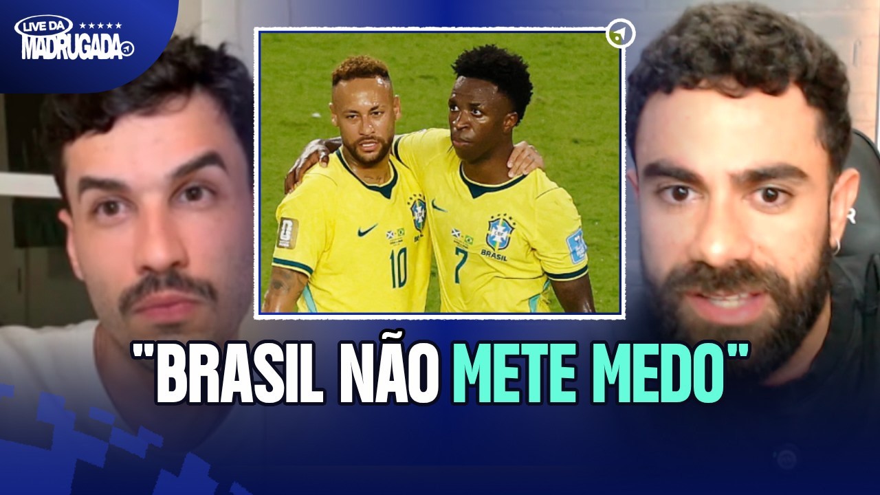 AS SELEÇÕES PARARAM DE OLHAR O BRASIL COMO REFERÊNCIA! | LIVE DA MADRUGADA