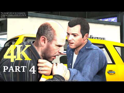 GTA 5 Gameplay Walkthrough Part 4 - Grand Theft Auto 5 (PC 4K)