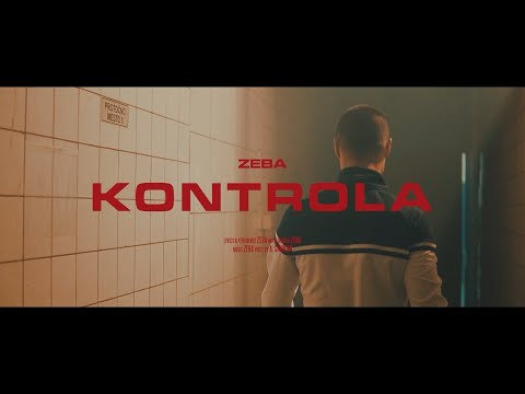 ZEBA - KONTROLA ⚡ (OFFICIAL VIDEO)