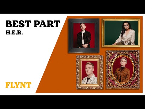 FLYNT //Best Part - H.E.R. - Live from FLYNT's Night In [Part 2]