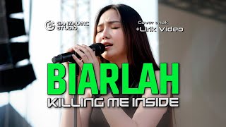 Download lagu BIARLAH -  killing me inside | COVER LIRIK VIDEO | GANZMUSIC mp3