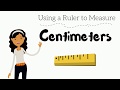 Measuring with Centimeters