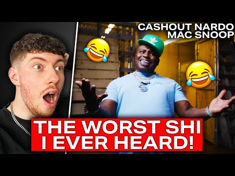 WORST SHI I EVER HEARD! ('MAC SNOOP X CASHOUT NARDO - MY FAULT' UK REACTION)