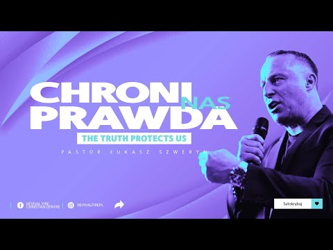 CHRONI NAS PRAWDA▫️The truth protects us | Pastor Łukasz Szweryn