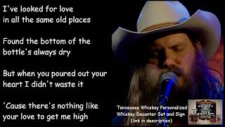Chris Stapleton - Tennessee Whiskey LYRICS