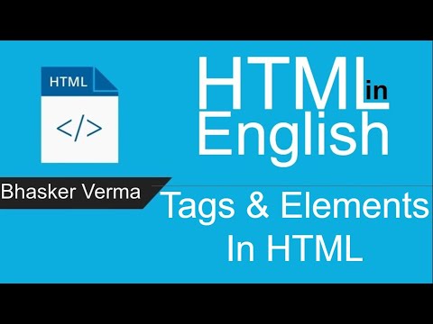 HTML tutorial for beginners in English 3 | HTML Tags and Elements