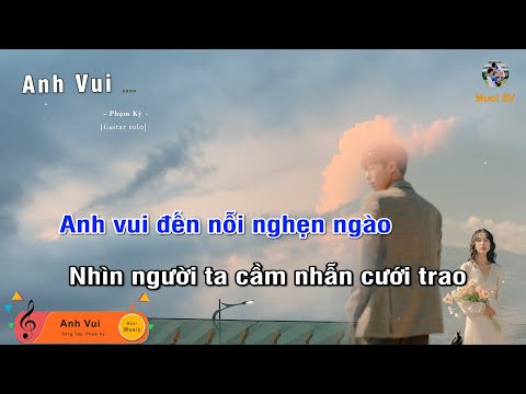 ANH VUI - PHẠM KỲ (Guitar beat solo karaoke), Muoi Music | Muối SV
