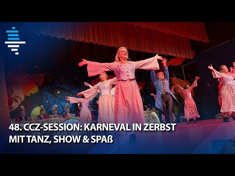 48. CCZ-Session: Karneval in Zerbst mit Tanz, Show & Spaß