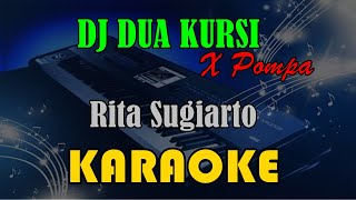 Download lagu DJ DUA KURSI X POMPA RITA SUGIARTO KN7000... mp3