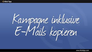 Kampagne inklusive E-Mails kopieren