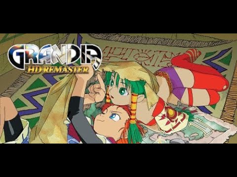 Let's play Grandia HD Remaster