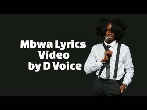 D Voice  -  Mbwa  Lyric Video