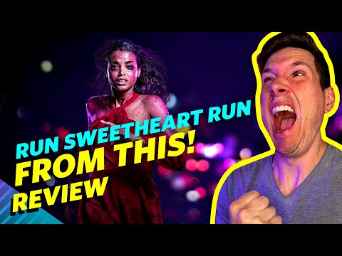 Run Sweetheart Run Movie Review - RUN Away From This Awful Film!