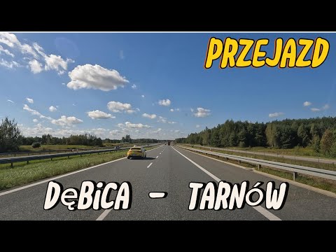 Transfer / Dębica - Tarnów / A4-E40 - Motorway / From the Driver's Perspective