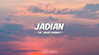 Download lagu The Junas Monkey - Jadian (Lirik) mp3 Download lagu The Junas Monkey - Jadian (Lirik) mp3