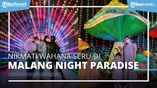 Wisata Malam di Malang Night Paradise, Ada Wahana Seru dan Terowongan dengan 77 Lampu Interaktif