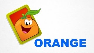 Orange - Fruits - Pre School - Learn Spelling Videos For Kids