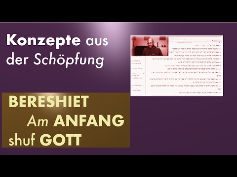 Torahportion B'Reisheet | 1.Mose 1:1 - 6:8