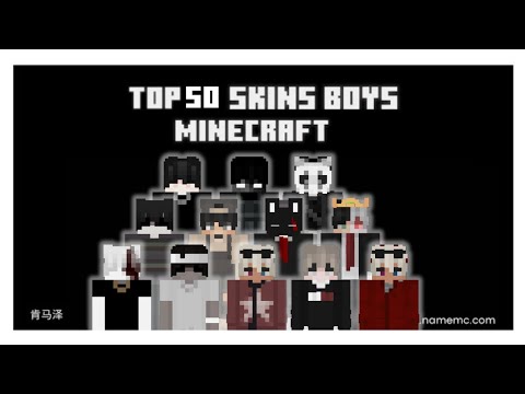 MINECRAFT TOP 50 SKINS BOY RANDOM