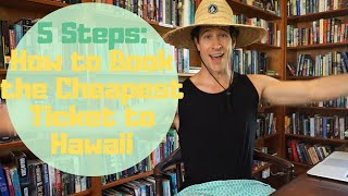 How to Get A Cheap Ticket to Hawaii in 5 Steps