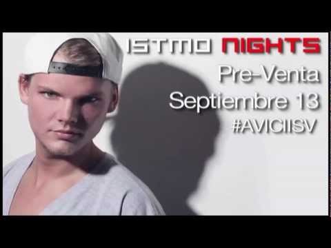 Próximamente: Istmo Nights - Avicii [07 - Noviembre]