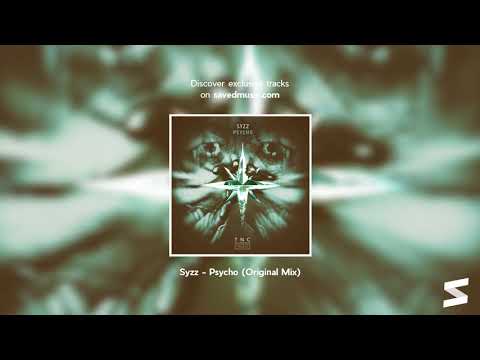 Syzz - Psycho (Original Mix)