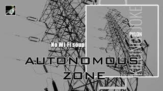 Autonomous Zone