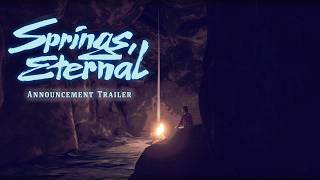 Springs, Eternal release date reveal teaser teaser