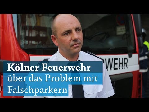 Die Kölner Feuerwehr über das Problem mit Falschparkern