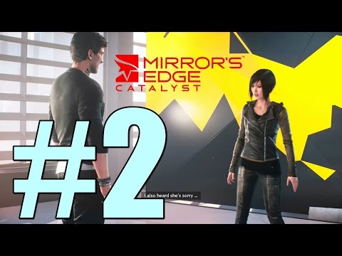 Mirror's Edge Catalyst Reunion Gameplay Walkthrough Part 2