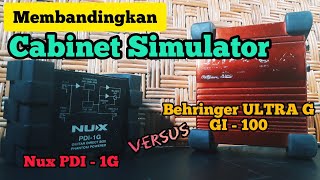 Video thumbnail for HEAD TO HEAD SOUND CABINET SIMULATOR DI BOX NUX PDI 1G VS BEHRINGER ULTRA GI 100 - BAGUS YANG MANA ? by deva coustik
