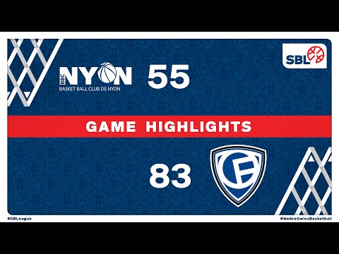 BBC Nyon vs. Fribourg Olympic - Game Highlights