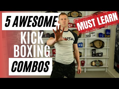 5 Most Important Kick/Punch Combos For Kickboxing