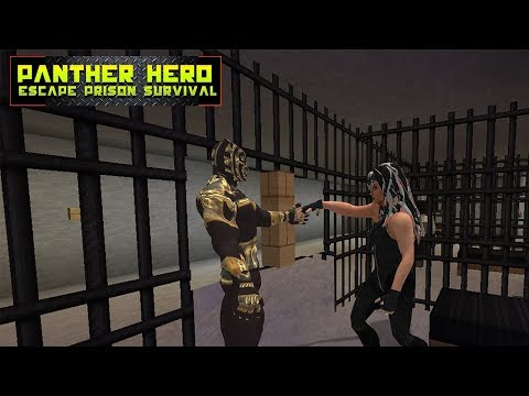 Panther Hero Escape Prison Survival