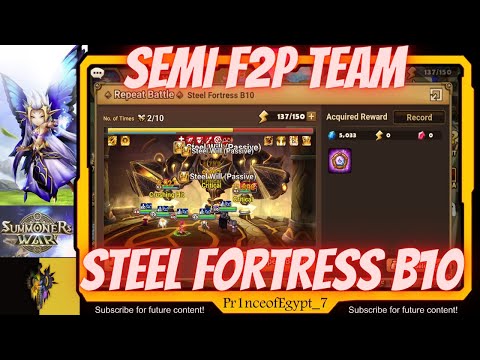 Steel Fortress B10 SF10 Semi F2P Farming | Summoners War