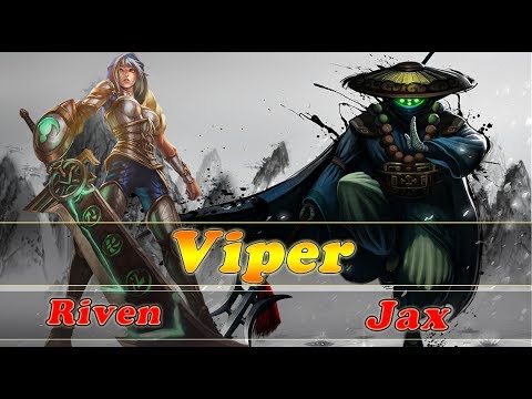 (Viper)  Best Riven Plays - Riven vs Jax Top - League Of Legends
