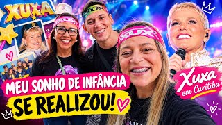 REALIZEI O SONHO DA DENISE DE 9 ANOS NO DIA DO MEU ANIVERSÁRIO! 😭💖 | Xuxa em Curitiba