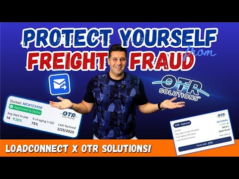 Freight Fraud Is Exploding Here S How Loadconnect Otr Solutions Stops It