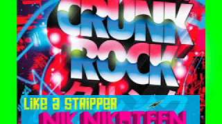 Lil Jon Like a Stripper (Nik Nikateen Remix)