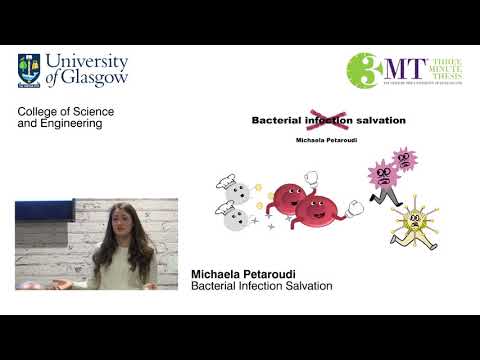3MT 2019 COSE - Michaela Petaroudi - Bacterial infection Salvation