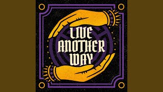 Black Smoke Brigade - Live Another Way video