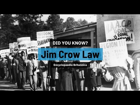 Did You Know? Jim Crow Laws | Encyclopaedia Britannica