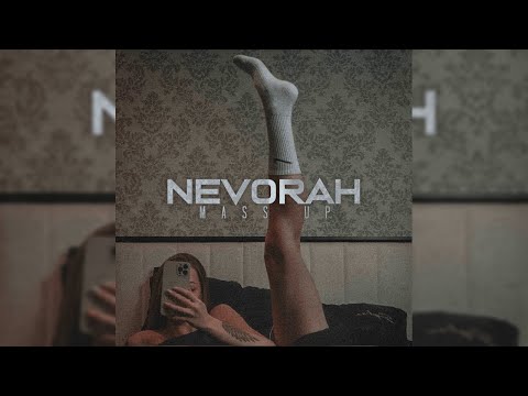 NEVORAH - MASS UP