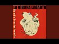 La V&iacute;bora Lagarta