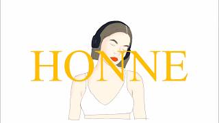Me &amp; You ~ HONNE (Lyrics)